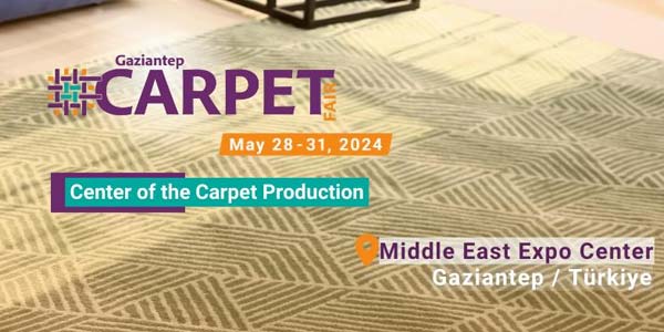 آخرین اخبار از نمایشگاه فرش غازی آنتپ - Gaziantep Carpet Fair